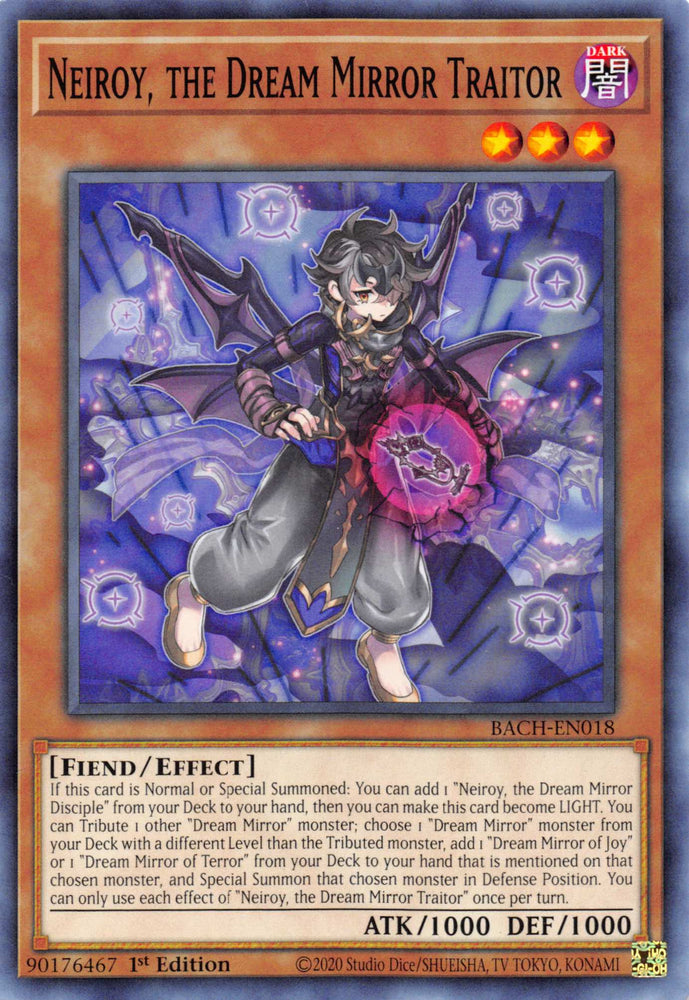Neiroy, the Dream Mirror Traitor [BACH-EN018] Common Yu-Gi-Oh!