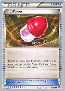 PlusPower (96/114) (Pesadelo Prism - Igor Costa) [World Championships 2012] Pokémon