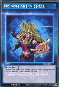 No More Mrs. Nice Mai! [SBCB-ENS11] Common Yu-Gi-Oh!