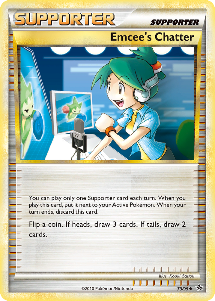 Emcee's Chatter (73/95) [HeartGold & SoulSilver: Unleashed] Pokémon