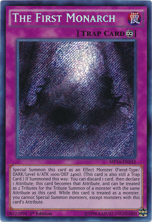 The First Monarch [MP14-EN243] Secret Rare Yu-Gi-Oh!