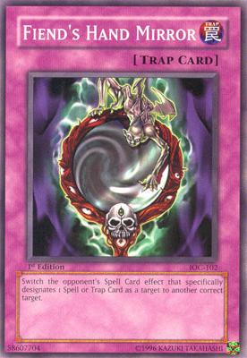 Fiend's Hand Mirror [IOC-102] Common Yu-Gi-Oh!