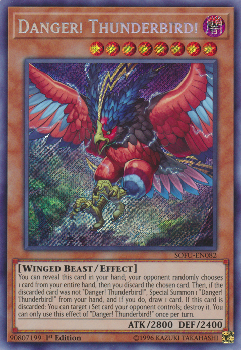 Danger! Thunderbird! [SOFU-EN082] Secret Rare Yu-Gi-Oh!