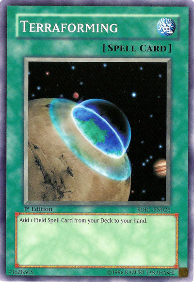 Terraforming [SDRL-EN026] Common Yu-Gi-Oh!