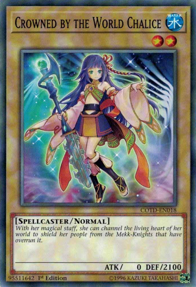 Crowned by the World Chalice [COTD-EN018] Common Yu-Gi-Oh!