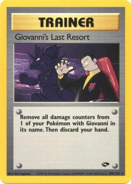 Giovanni's Last Resort (105/132) [Gym Challenge Unlimited] Pokémon