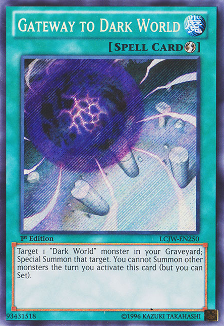 Gateway to Dark World [LCJW-EN250] Secret Rare Yu-Gi-Oh!