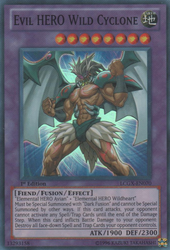 Evil HERO Wild Cyclone [LCGX-EN070] Super Rare