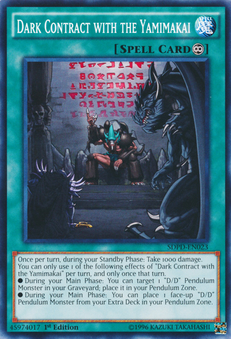 Dark Contract with the Yamimakai [SDPD-EN023] Common Yu-Gi-Oh!