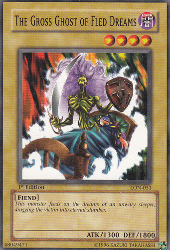 The Gross Ghost of Fled Dreams [LON-053] Common Yu-Gi-Oh!