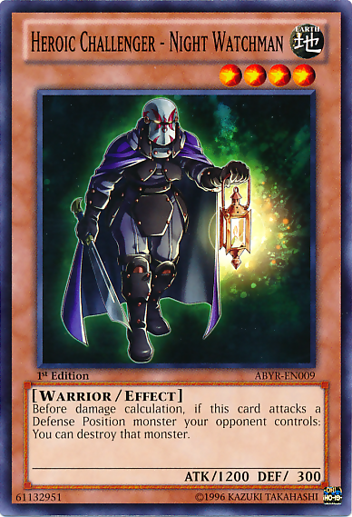 Heroic Challenger - Night Watchman [ABYR-EN009] Common Yu-Gi-Oh!