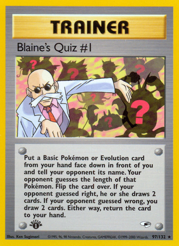 Blaine's Quiz #1 (97/132) [Gym Heroes 1st Edition] Pokémon