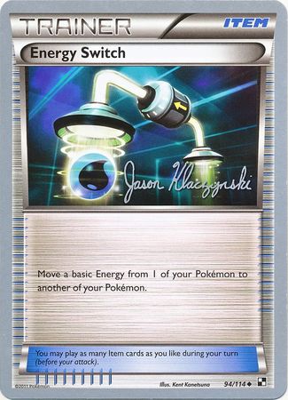 Energy Switch (94/114) (Darkrai Deck - Jason Klaczynski) [World Championships 2013] Pokémon