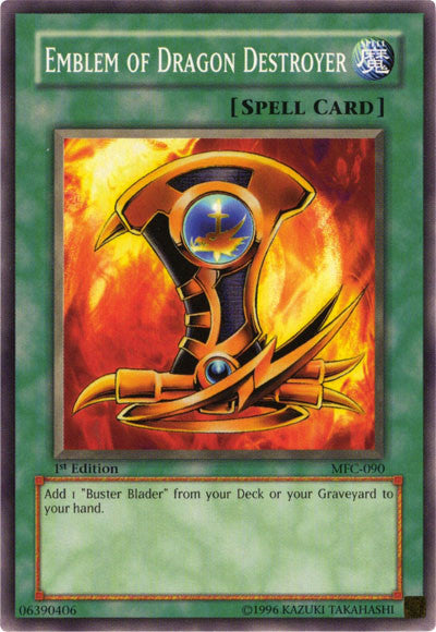 Emblem of Dragon Destroyer [MFC-090] Common Yu-Gi-Oh!