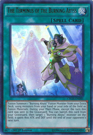 The Terminus of the Burning Abyss [CROS-EN085] Ultra Rare Yu-Gi-Oh!