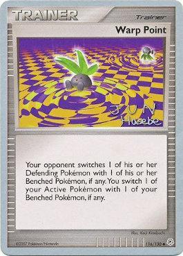 Warp Point (116/130) (Flyvees - Jun Hasebe) [World Championships 2007] Pokémon
