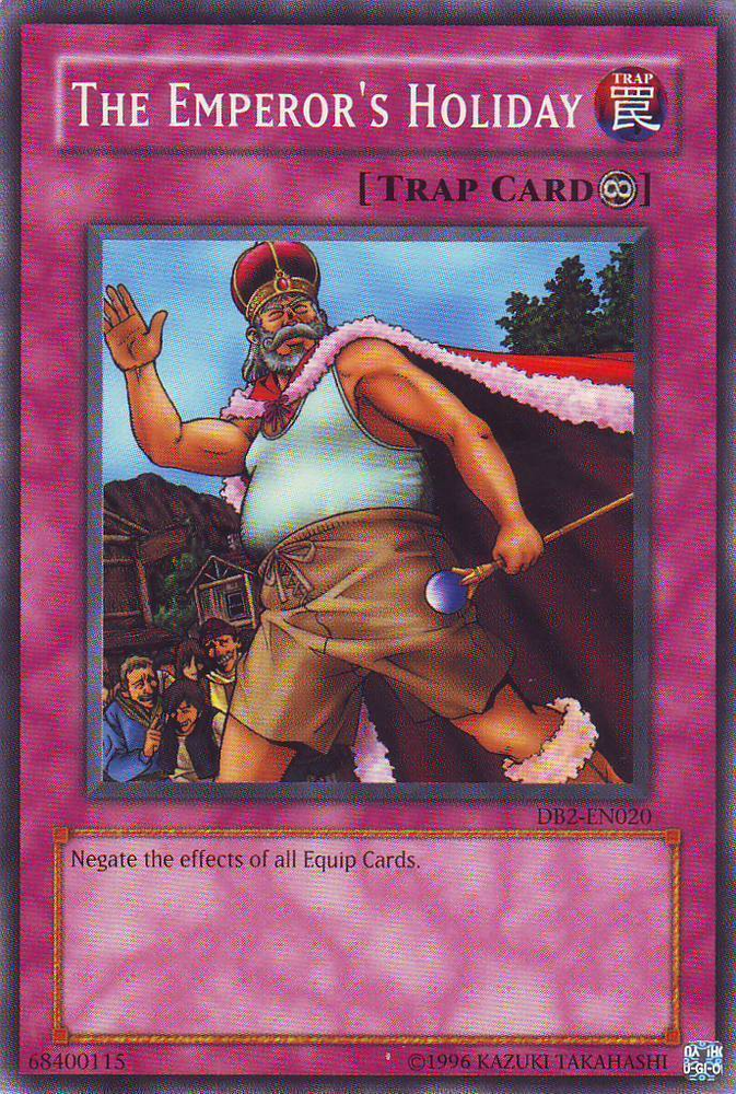 The Emperor's Holiday [DB2-EN020] Common Yu-Gi-Oh!