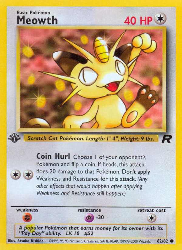 Meowth (62/82) [Team Rocket 1st Edition] Pokémon