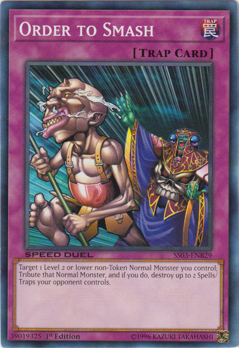 Order to Smash [SS03-ENB29] Common Yu-Gi-Oh!