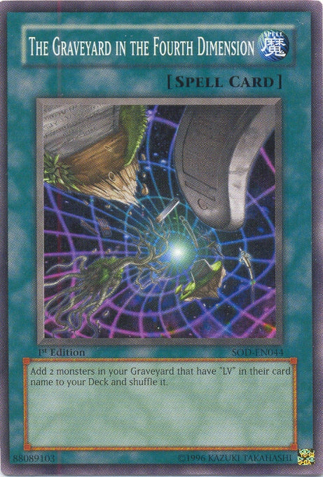 The Graveyard in the Fourth Dimension [SOD-EN044] Common Yu-Gi-Oh!