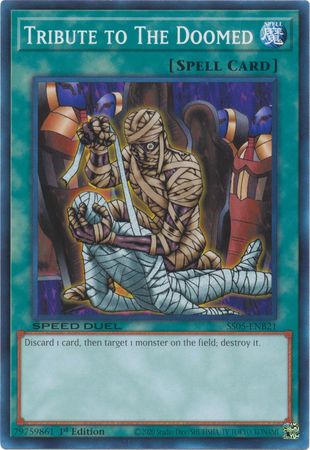 Tribute to The Doomed [SS05-ENB21] Common Yu-Gi-Oh!