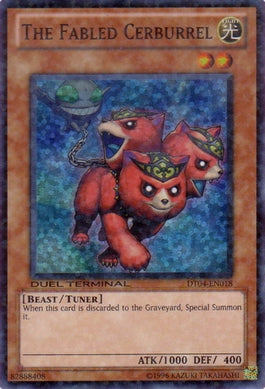 The Fabled Cerburrel [DT04-EN018] Super Rare Yu-Gi-Oh!