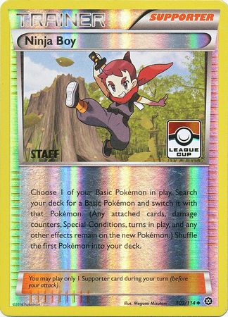 Ninja Boy (103/114) (League Promo Staff) [XY: Steam Siege] Pokémon