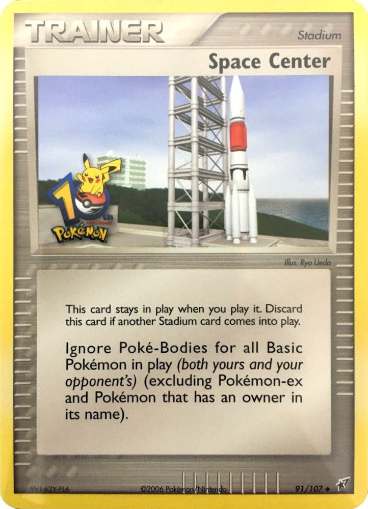 Space Center (91/107) (10th Anniversary) [EX: Deoxys] Pokémon