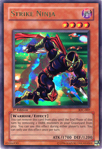 Strike Ninja [IOC-007] Ultra Rare Yu-Gi-Oh!