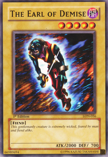 The Earl of Demise [LON-056] Common Yu-Gi-Oh!