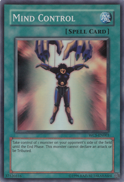 Mind Control [WC5-EN003] Super Rare Yu-Gi-Oh!