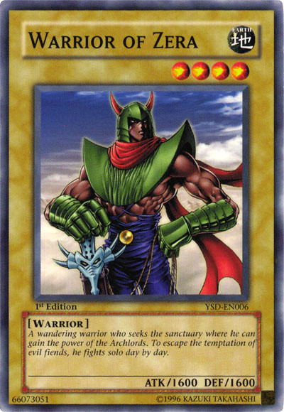 Warrior of Zera [YSD-EN006] Common Yu-Gi-Oh!