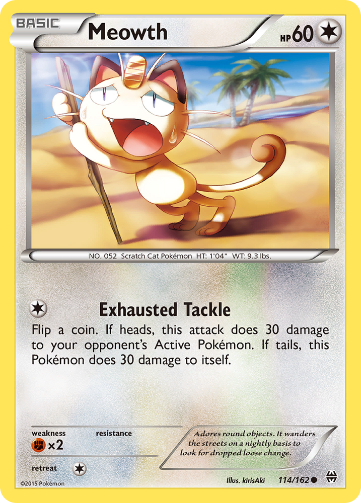 Meowth (114/162) [XY: BREAKthrough] Pokémon