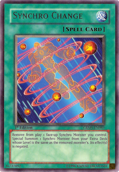 Synchro Change [CRMS-EN089] Rare Yu-Gi-Oh!