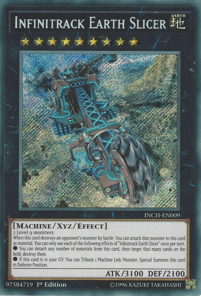 Infinitrack Earth Slicer [INCH-EN009] Secret Rare Yu-Gi-Oh!
