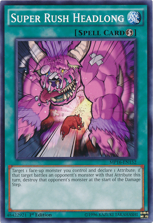 Super Rush Headlong [MP16-EN152] Common Yu-Gi-Oh!