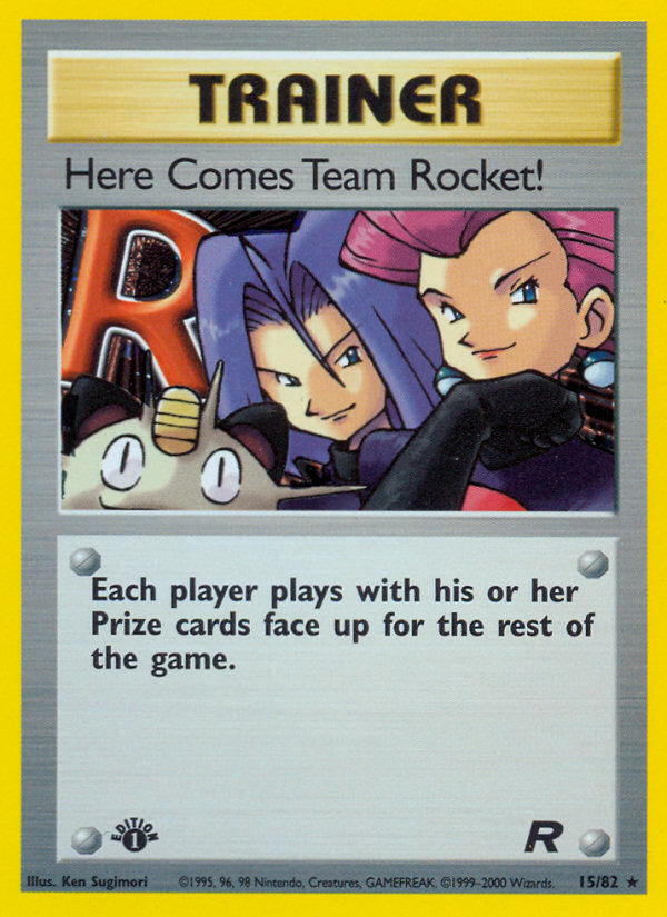 Here Comes Team Rocket! (15/82) [Team Rocket 1st Edition] Pokémon