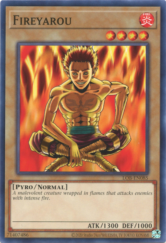 Fireyarou (25th Anniversary) [LOB-EN085] Common Yu-Gi-Oh!
