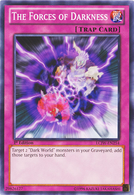 The Forces of Darkness [LCJW-EN254] Common Yu-Gi-Oh!