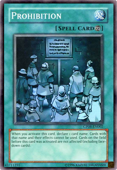 Prohibition [CP08-EN002] Super Rare Yu-Gi-Oh!