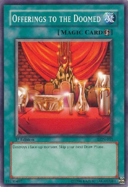 Offerings to the Doomed [LON-051] Common Yu-Gi-Oh!