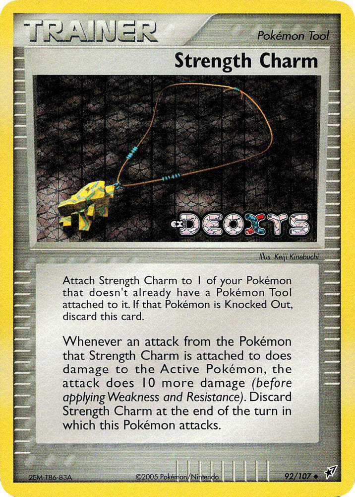 Strength Charm (92/107) (Stamped) [EX: Deoxys] Pokémon