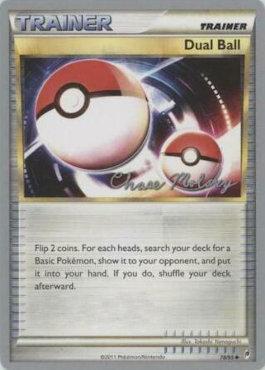 Dual Ball (78/95) (Eeltwo - Chase Moloney) [World Championships 2012] Pokémon