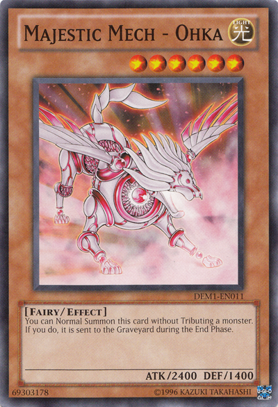 Majestic Mech - Ohka [DEM1-EN011] Common Yu-Gi-Oh!