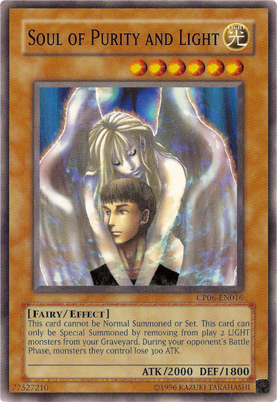 Soul of Purity and Light [CP06-EN016] Common Yu-Gi-Oh!