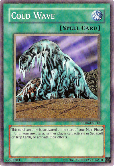 Cold Wave [CP06-EN018] Common Yu-Gi-Oh!