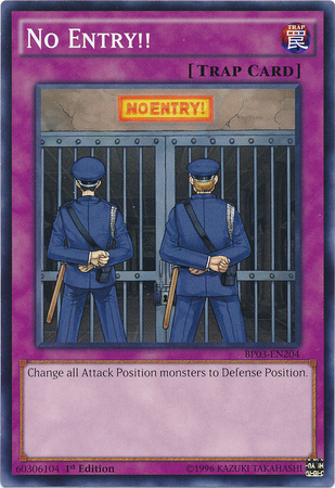 No Entry!! [BP03-EN204] Common Yu-Gi-Oh!