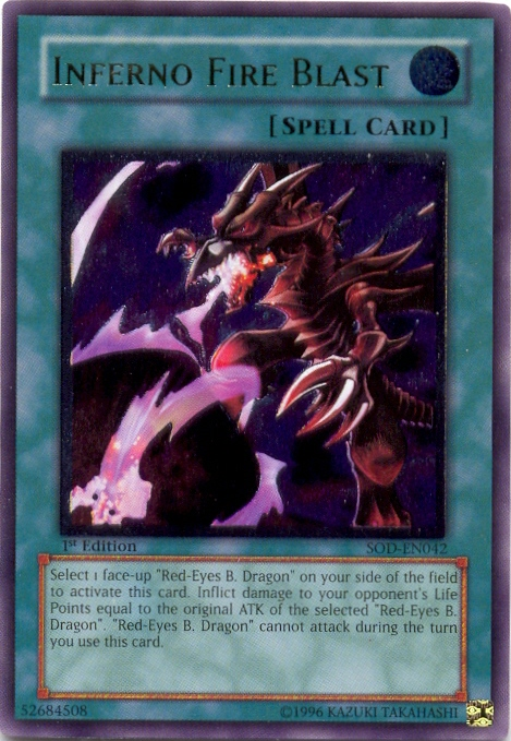 Inferno Fire Blast [SOD-EN042] Ultimate Rare Yu-Gi-Oh!