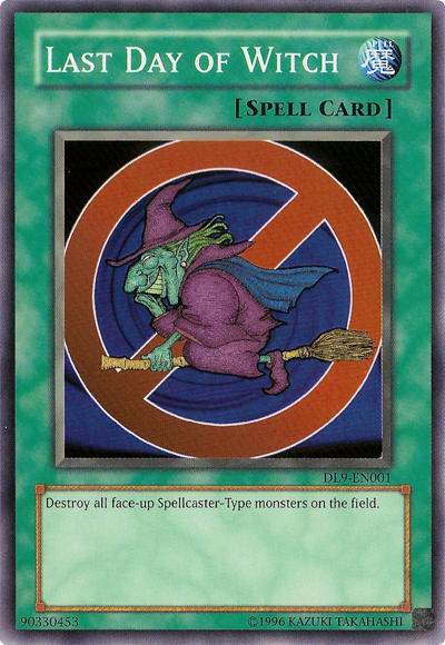 Last Day of Witch [DL9-EN001] Super Rare Yu-Gi-Oh!