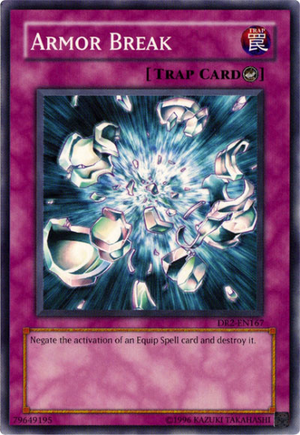 Armor Break [DR2-EN167] Common Yu-Gi-Oh!